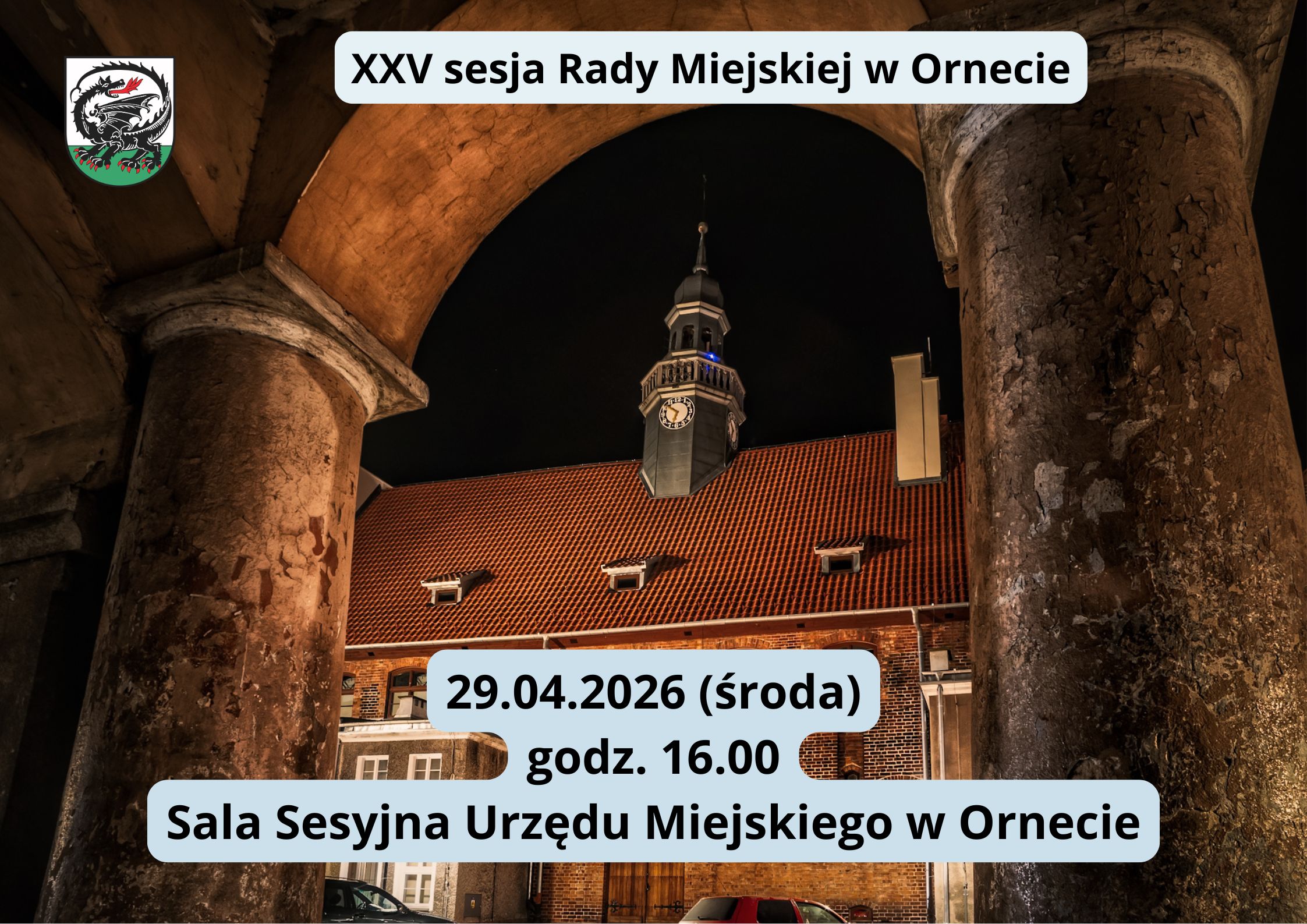 XXV sesja Rady Miejskiej w Ornecie